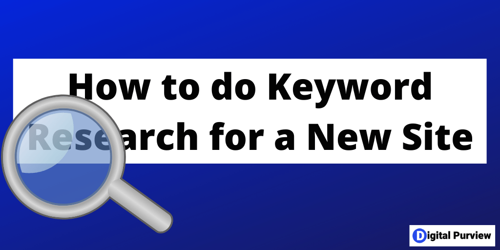 How to do Keyword Research for a New Website