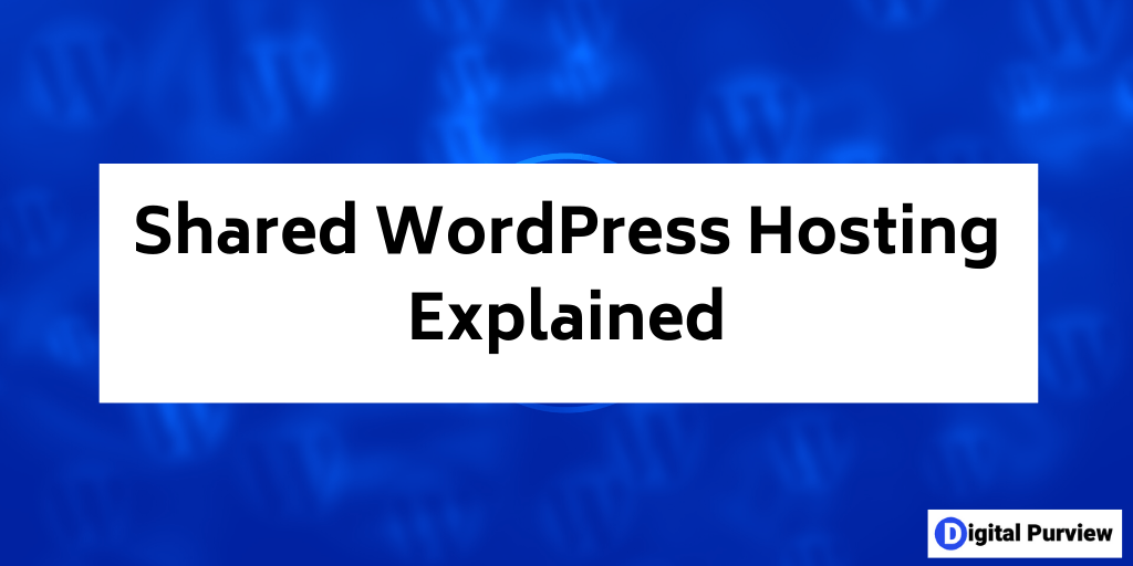 what is shared wordpress hosting